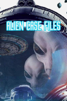 Alien Case Files