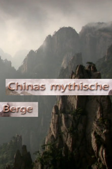 Chinas mythische Berge