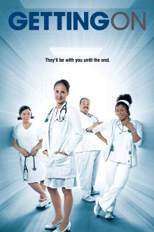 Getting On - Fiese alte Knochen