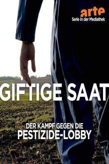 Giftige Saat