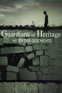 Guardians of Heritage – Die Hüter der Geschichte