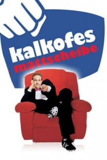 Kalkofes Mattscheibe XL