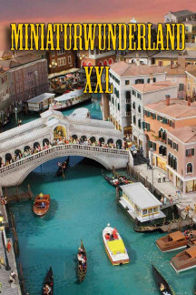 Miniatur Wunderland XXL