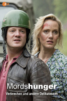 Mordshunger - Verbrechen und andere Delikatessen