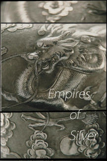 Pures Silber. Oder: Wie China zur Weltmacht wurde