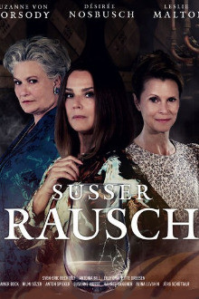 Süßer Rausch