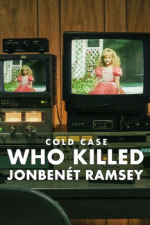 Cold Case: Wer ermordete JonBenét Ramsey?