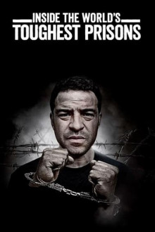 Die härtesten Gefängnisse der Welt