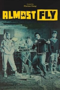 Almost Fly Cover, Poster, Almost Fly DVD