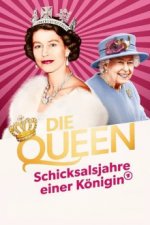 Cover Die Queen – Schicksalsjahre einer Königin, Poster Die Queen – Schicksalsjahre einer Königin