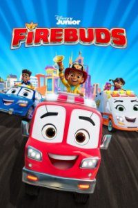 Firebuds: Freunde Im Einsatz Cover, Poster, Firebuds: Freunde Im Einsatz