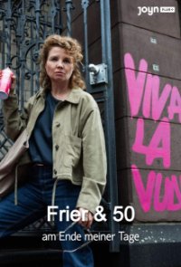 Frier und Fünfzig – Am Ende meiner Tage Cover, Poster, Frier und Fünfzig – Am Ende meiner Tage DVD