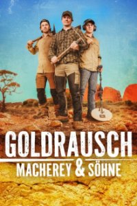 Poster, Goldrausch: Macherey & Söhne Serien Cover