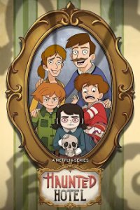 Haunted Hotel Cover, Stream, TV-Serie Haunted Hotel