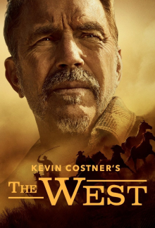 Cover Kevin Costner’s The West SerienStream Kevin Costner’s The West, Cover, HD, Serien Stream, ganze Folge