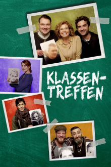 Cover Klassentreffen SerienStream Klassentreffen, Cover, HD, Serien Stream, ganze Folge