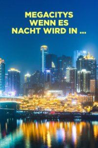 Megacitys - Wenn es Nacht wird in … Cover, Poster, Megacitys - Wenn es Nacht wird in …