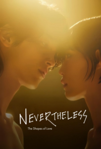 Nevertheless - Die Formen der Liebe Cover, Stream, TV-Serie Nevertheless - Die Formen der Liebe