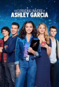The Expanding Universe of Ashley Garcia Cover, Poster, The Expanding Universe of Ashley Garcia DVD