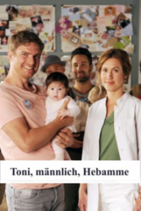 Toni, männlich, Hebamme Cover, Poster, Toni, männlich, Hebamme DVD