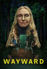 Cover Wayward - Unberechenbar, Wayward - Unberechenbar