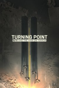 Wendepunkt: 9/11 und der Krieg gegen den Terror Cover, Poster, Wendepunkt: 9/11 und der Krieg gegen den Terror