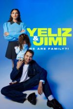 Cover Yeliz & Jimi – We Are Family?!, Poster, Stream