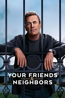 Your Friends and Neighbors, Cover, HD, Serien Stream, ganze Folge